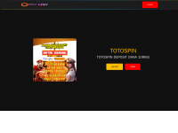 Totospin Situs Slot Resmi Deposit Dana Terpercaya Tanpa Potongan Yang